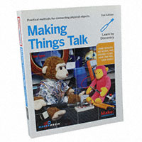 Making Things Talk (2nd Edition) Book Tom Igoe Maker Media, Inc. 9781449392437