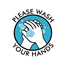 PLEASE WASH HANDS 5.5